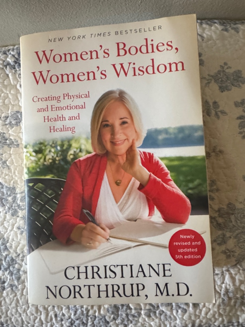 Women’s bodies, women’s wisdom by Christiane Northrop MD 1153 pgs.